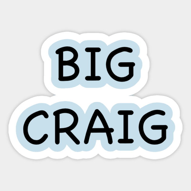 Big Craig Sticker by The Official WEE Studios Store